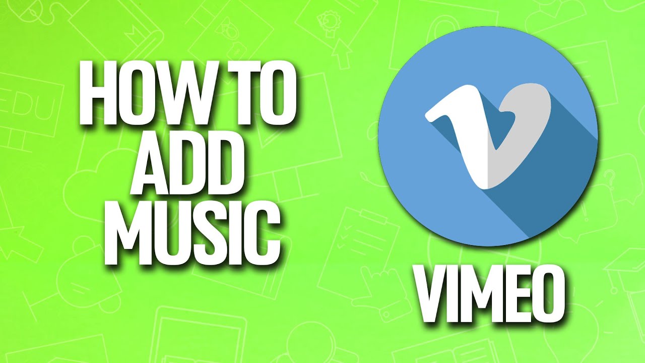 How To Add Music In Vimeo Tutorial - YouTube