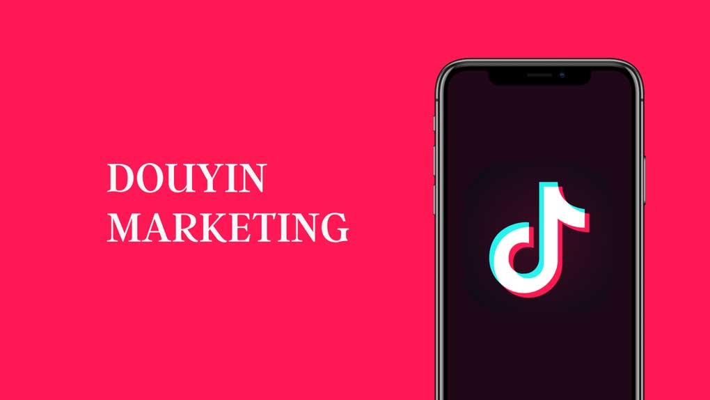 Understanding Douyin Marketing: Chinese Tik Tok for Business Guide - Ecommerce China