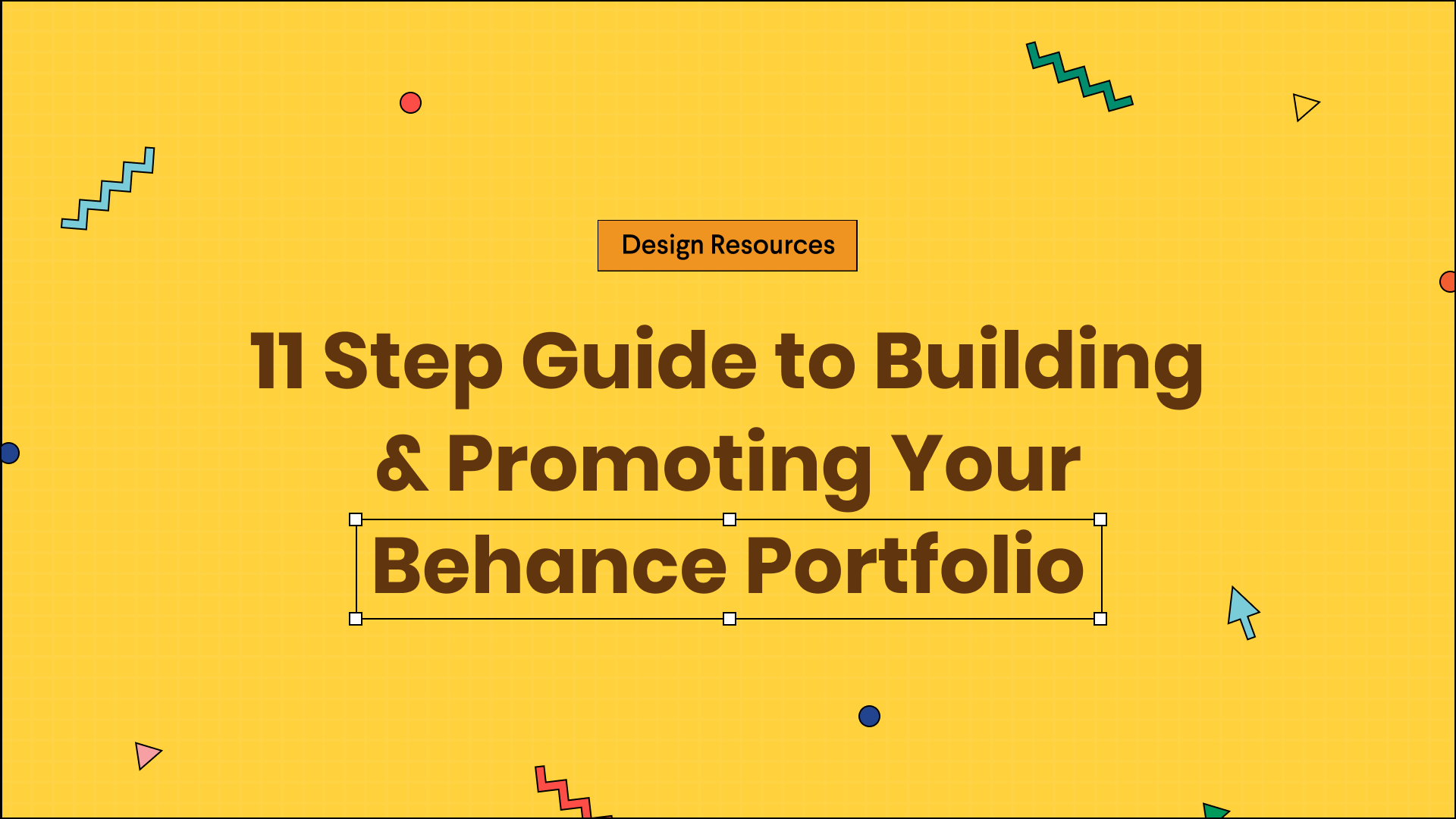 11 Step Guide To Build and Promote Your Behance Portfolio