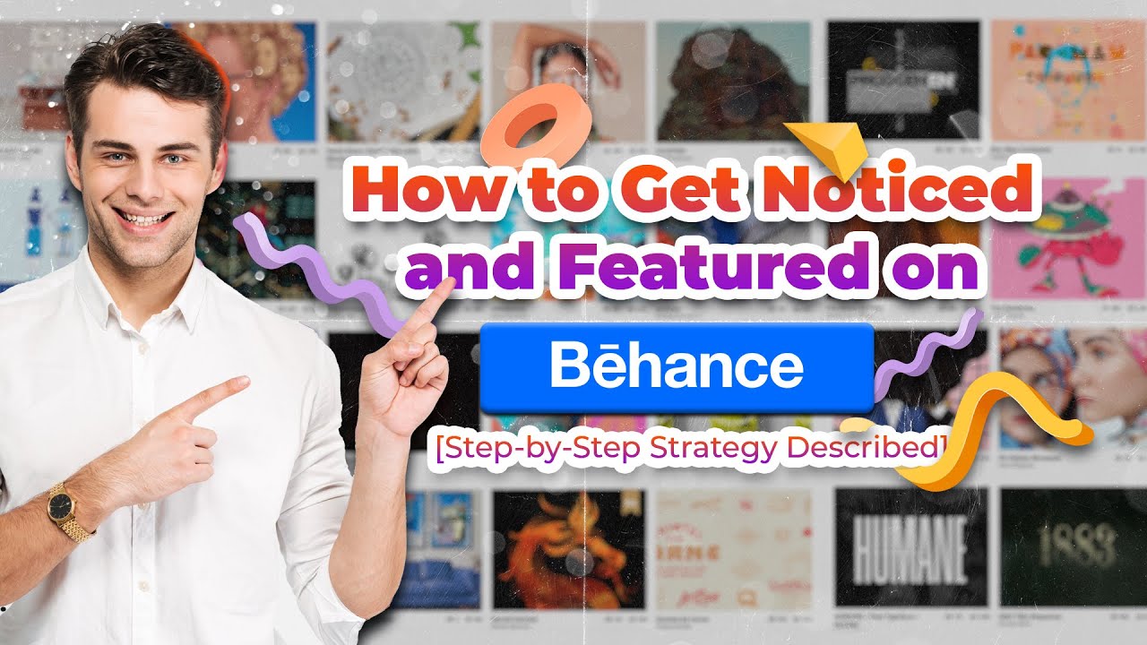 How to Get Noticed Featured on Behance StepbyStep Guide YouTube