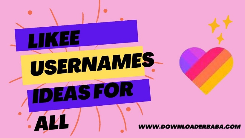 likee usernames ideas for all