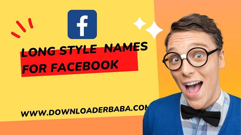 long style names for facebook profile