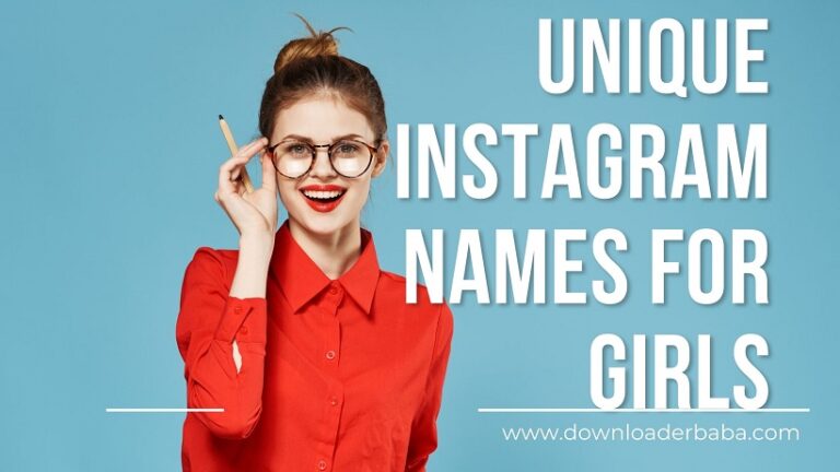 Unique Names For Instagram Profiles - Downloader Baba