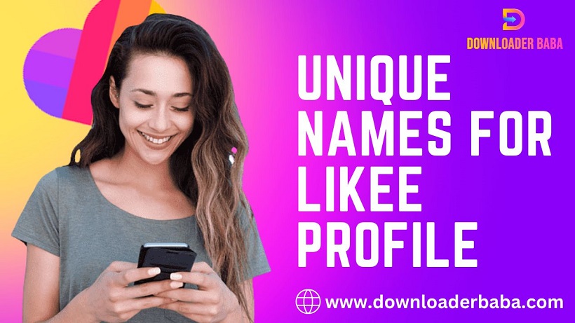 unique names for likee profile