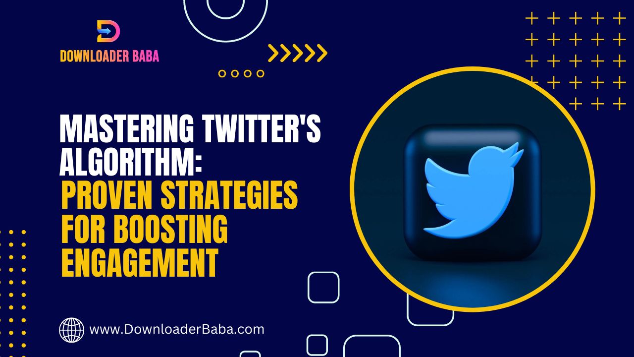 An image of Mastering Twitter's Algorithm: Proven Strategies for Boosting Engagement