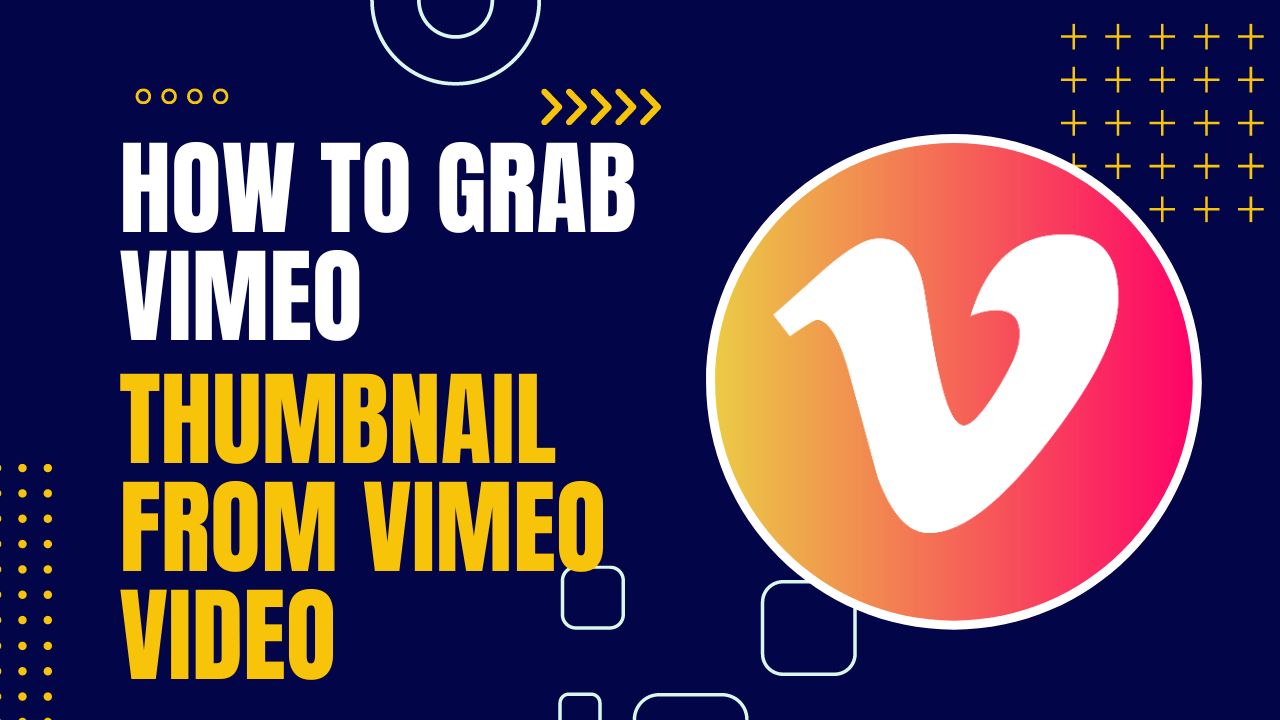 An image of How to Grab Vimeo Video Thumbnail