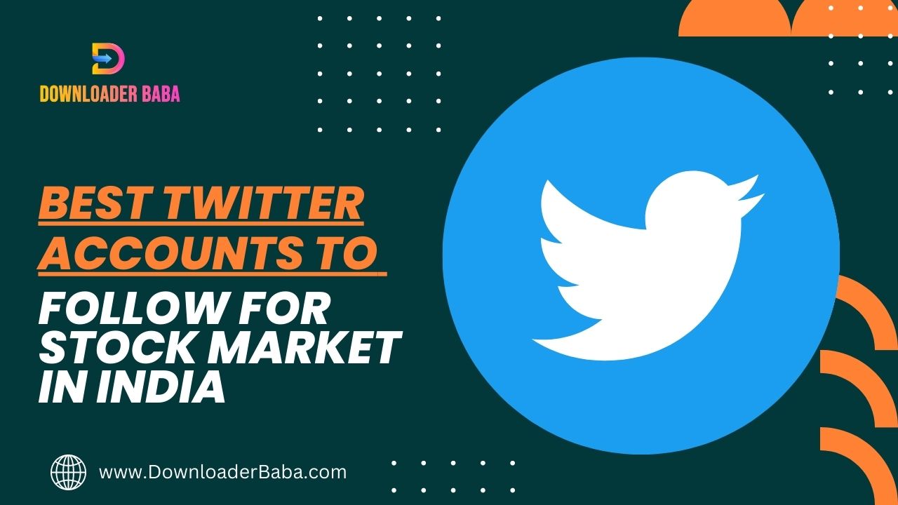 An image of Best Twitter Accounts to Follow for Stock Market in India