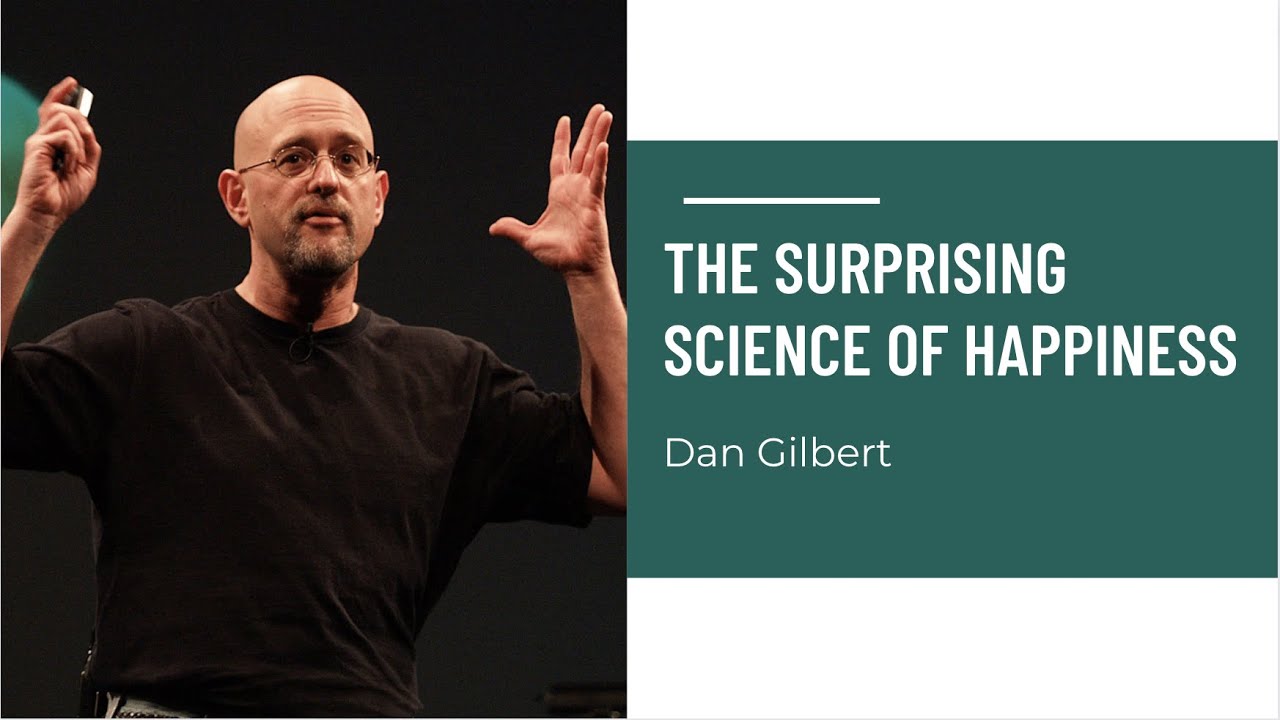 An image of The Surprising Science of Happiness" by Dan Gilbert. 