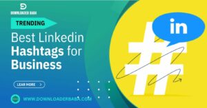 an image of Trending & Best Linkedin Hashtags for Business