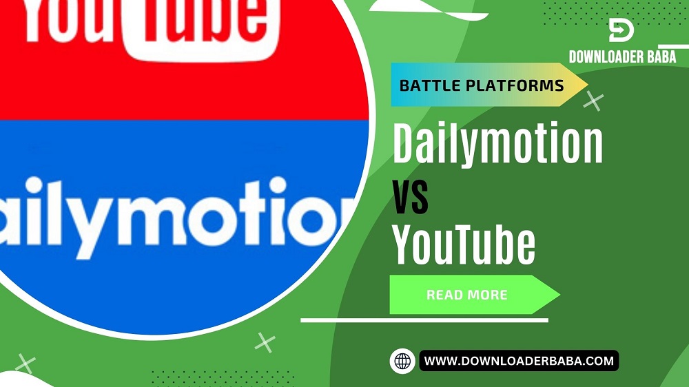 Dailymotion vs. YouTube: The Battle of Video Platforms