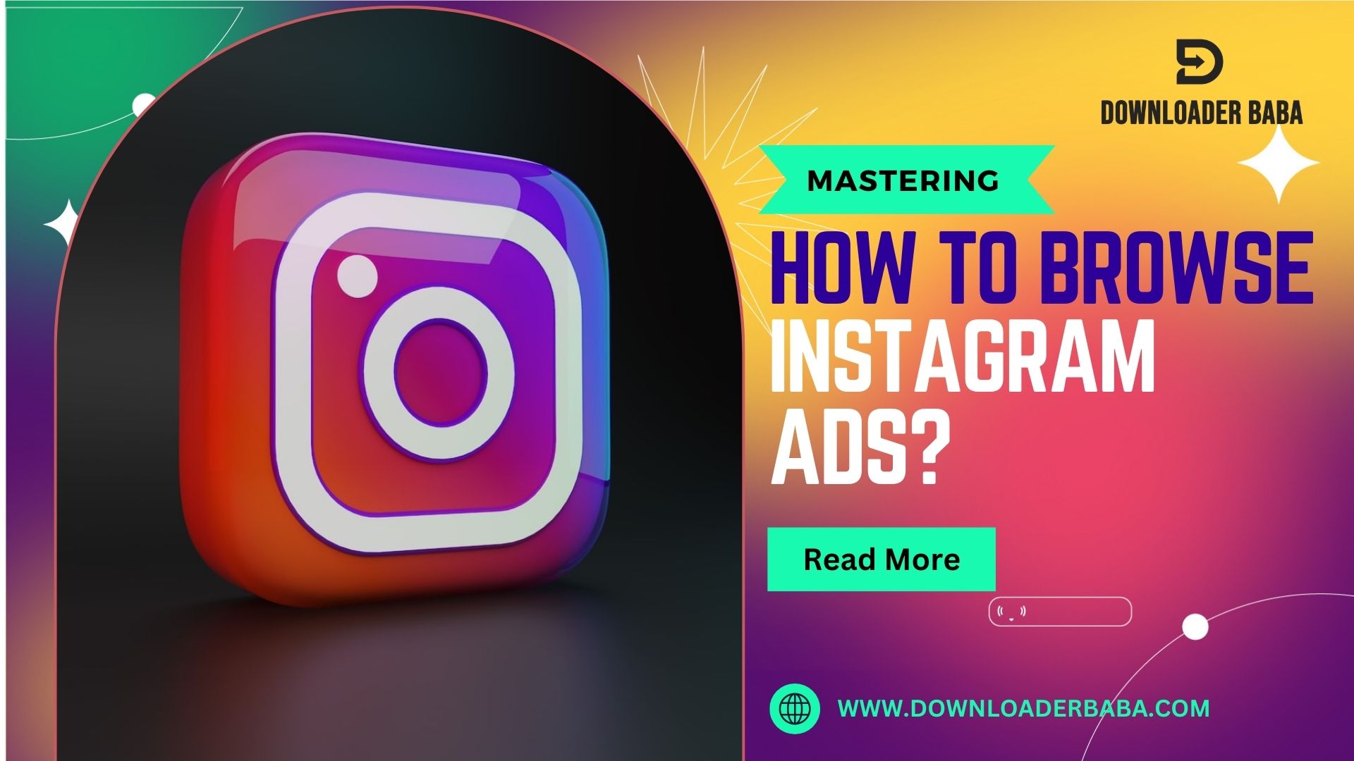 an image of How to browse Instagram ads? - Mastering Engagement with Instagram Ads!