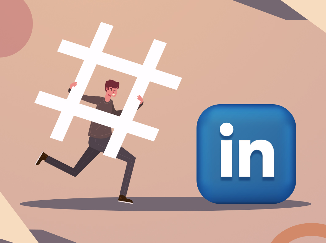 How to use hashtags in your LinkedIn ads