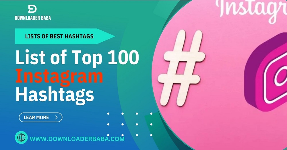 List of Top 100 Instagram Hashtags