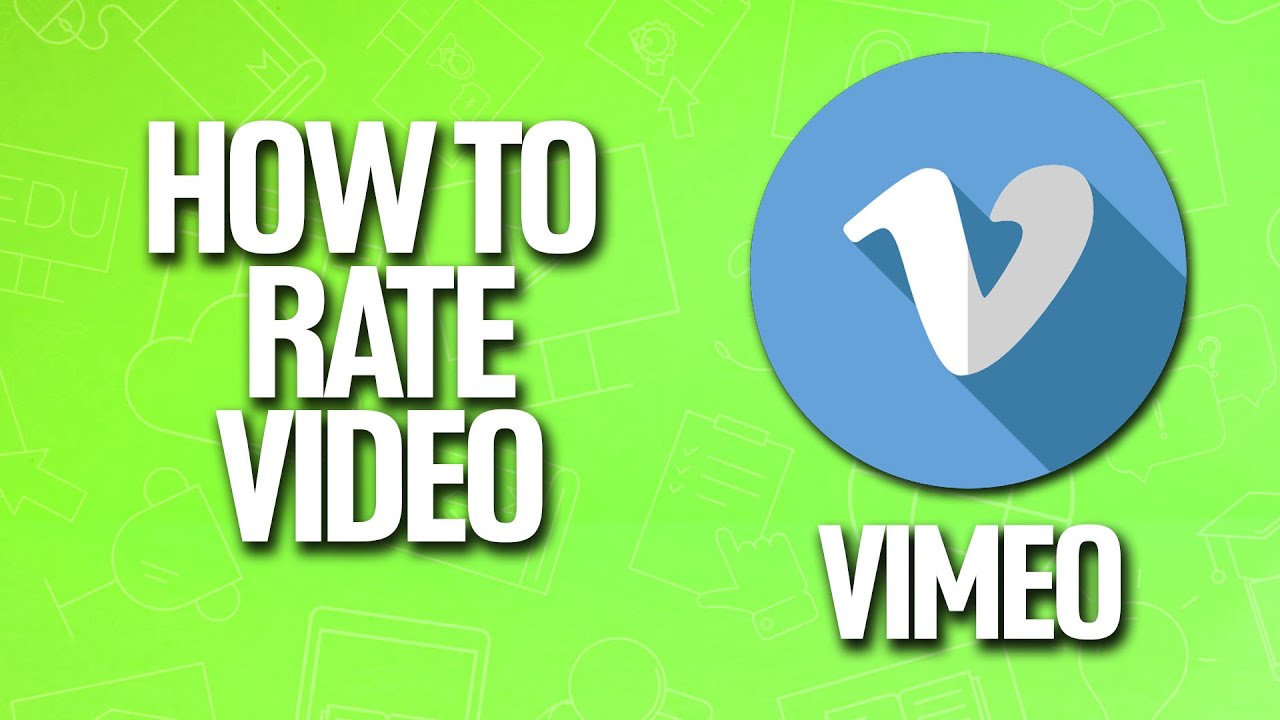 How To Rate Video In Vimeo Tutorial - YouTube