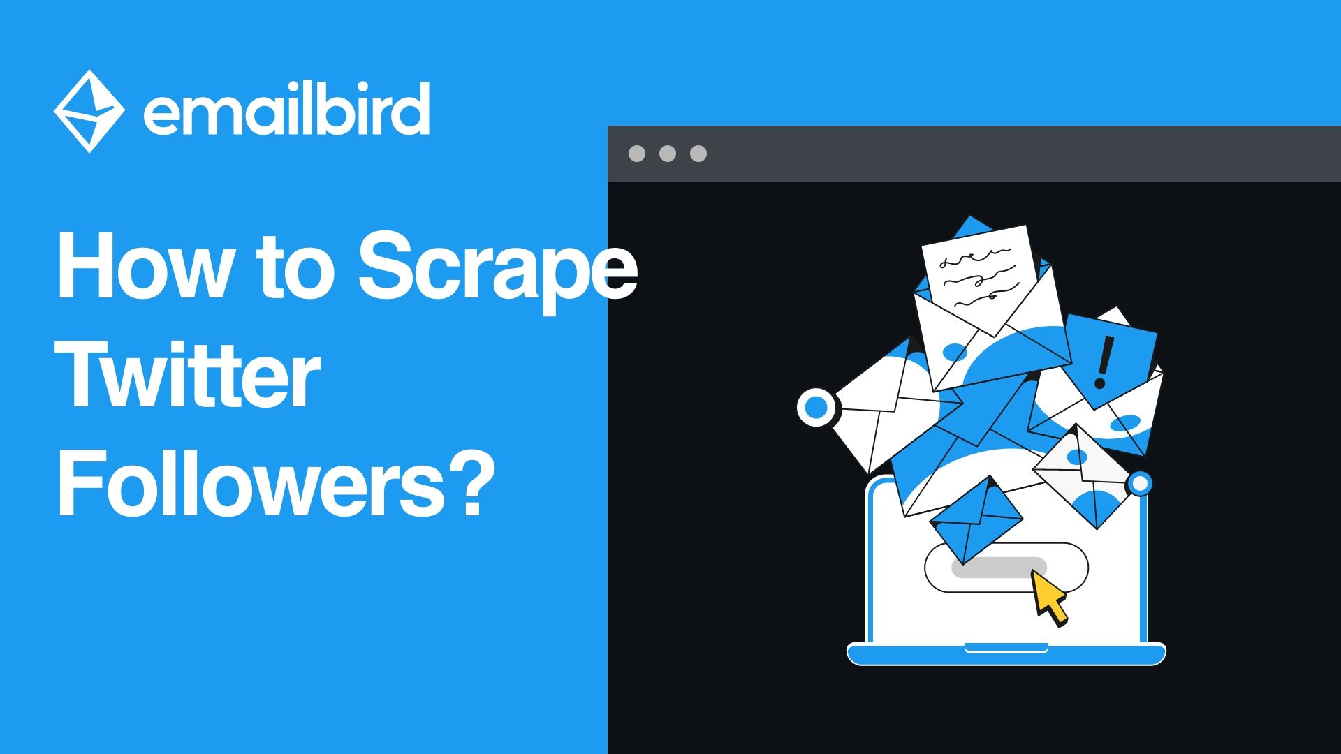How to Scrape Twitter Followers? · EmailBird.io