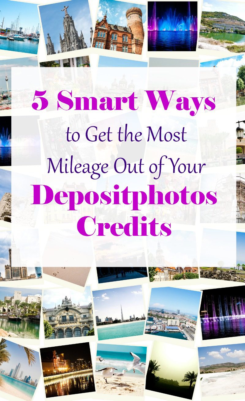 5 Smart Ways To Get The Most From Your Depositphotos Credits