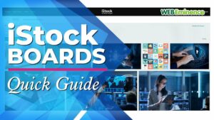 iStock Boards A QUICK Guide on How to Use Them to Select Stock Photos