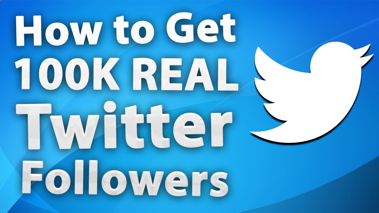 how to get 100K Followers in Twitter For free YouTube