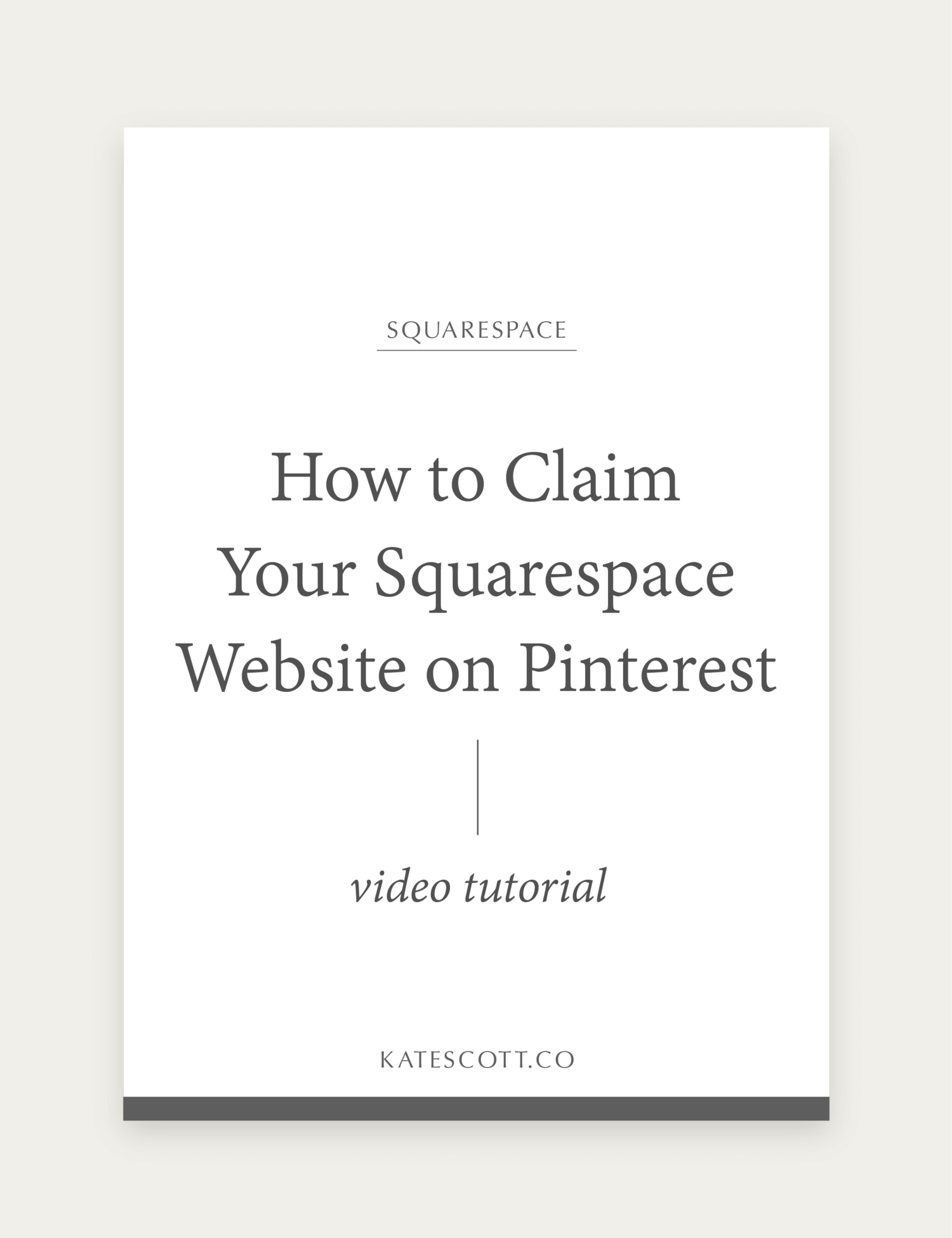 How to Claim Your Squarespace Website on Pinterest Kate Scott