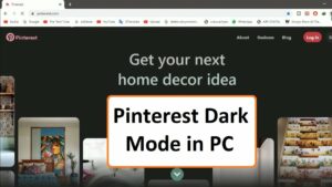 How to enable Pinterest Dark mode in PC 2020 YouTube