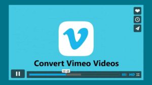 How to Convert Vimeo Videos to MP3 TechPanga