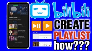 Paano Gumawa ng Playlist sa Bilibili how to create Bilibili playlist