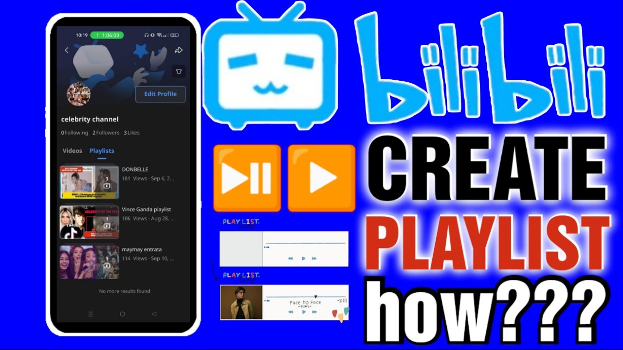 Paano Gumawa ng Playlist sa Bilibili how to create Bilibili playlist