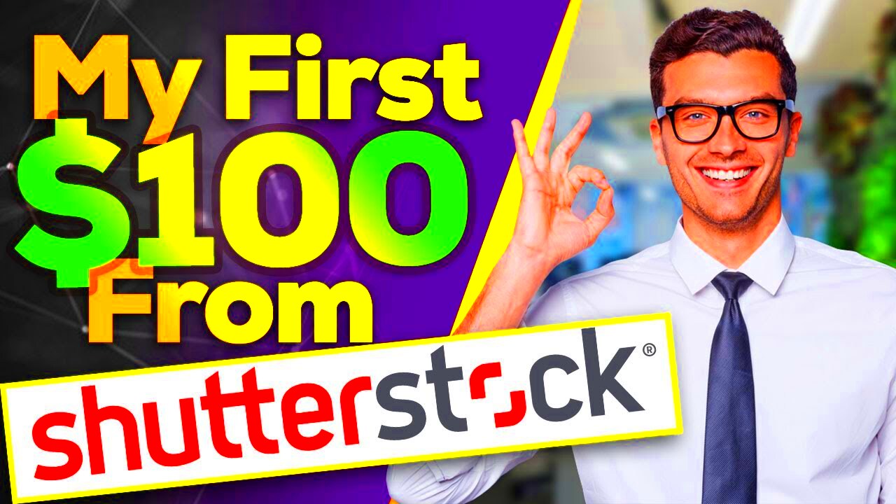 My First 100 From Shutterstock How To Make Money From Shutterstock by