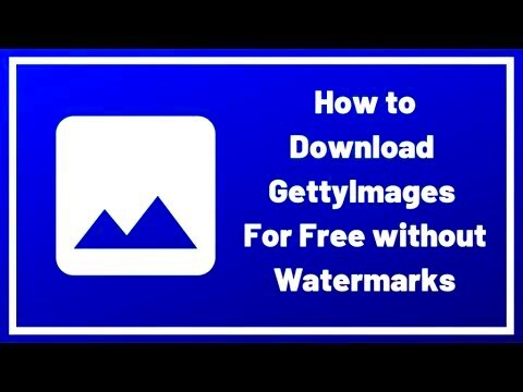 How to Download Getty Images without Watermarks For Free   Getty