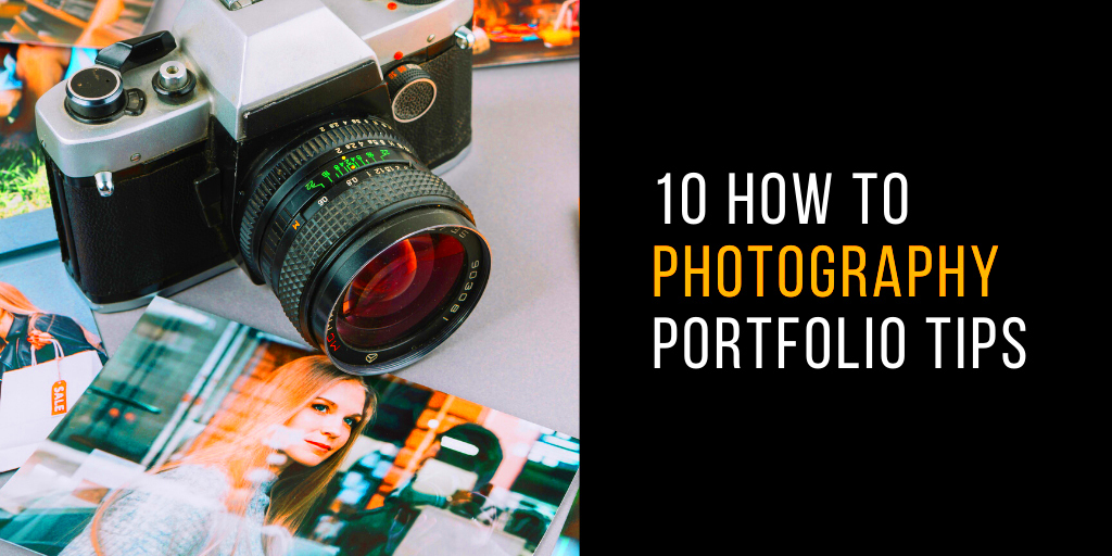 Best Photography Portfolio in 10 steps  Ultimate Guide