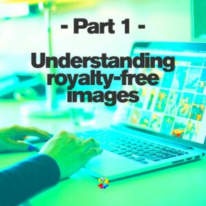 Understanding royaltyfree images Part 1 ifactory ifactorydigital