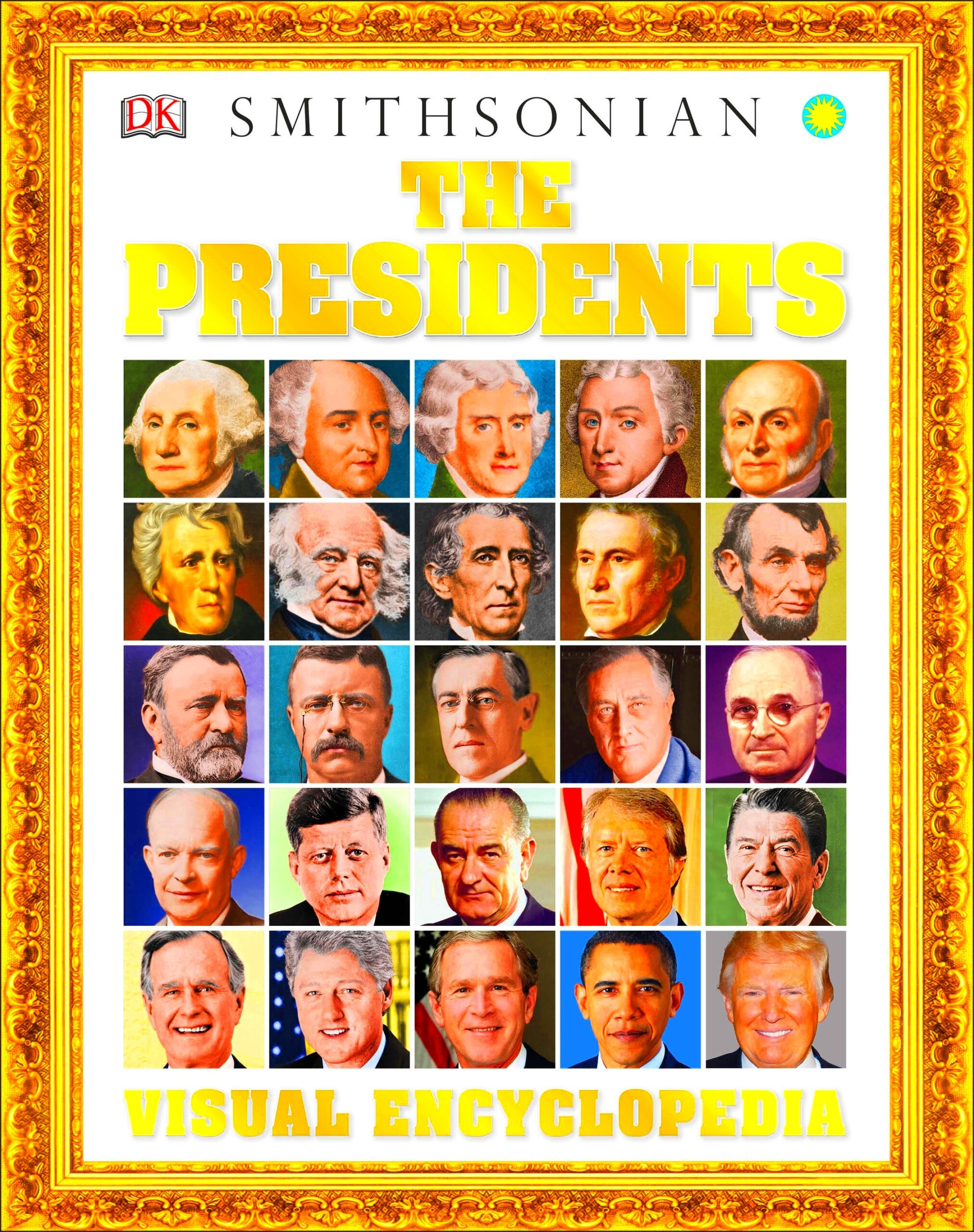 The Presidents Visual Encyclopedia  Childrens Book Council