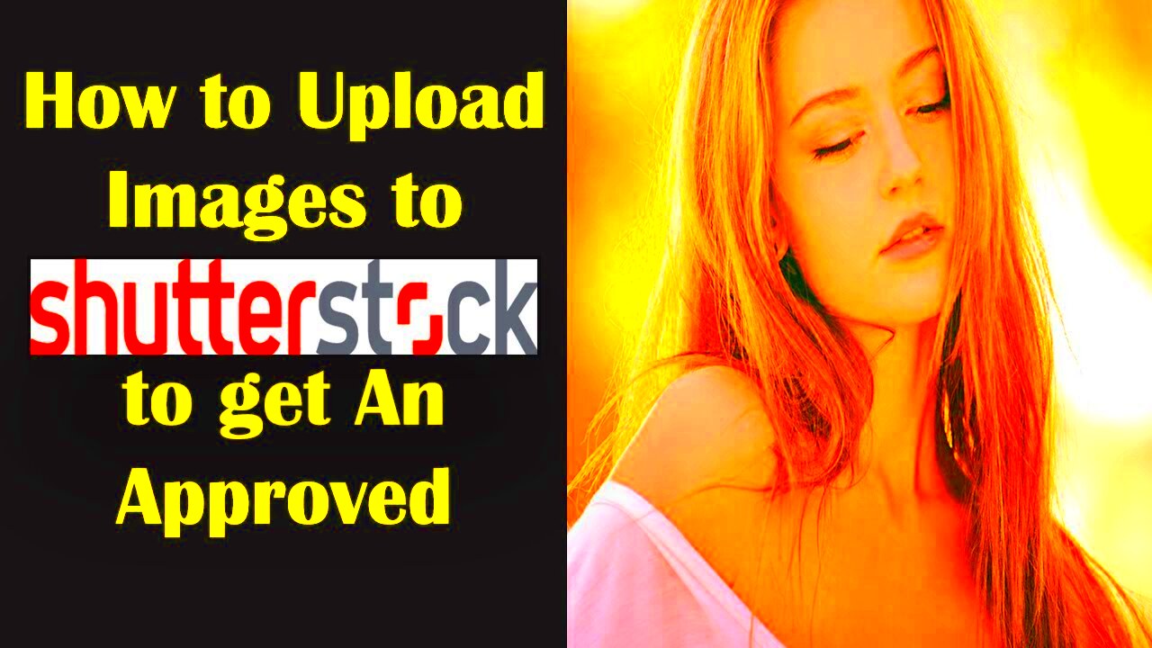 How to submit a Photo to get an Approve in Shutterstock  YouTube