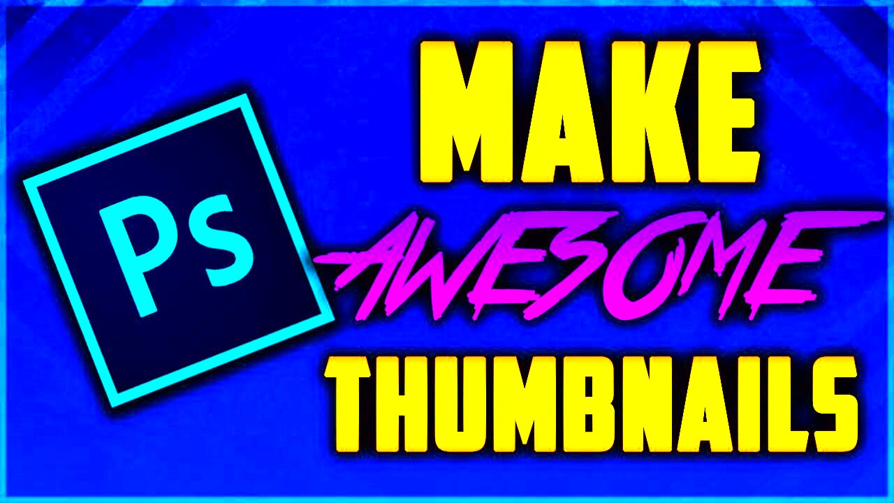 Photoshop Tutorial  How To Make AWESOME Thumbnails Photoshop CC 2015