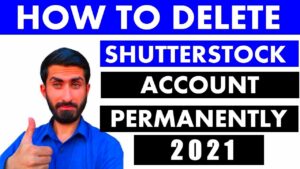 How To Delete Shutterstock Contributer Account 2021  How To Deactivate