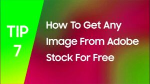 Tip 7 Get Any Image From Adobe Stock For Free  YouTube