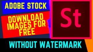 How To Download Adobe Stock Images Without Watermark  Premium Images