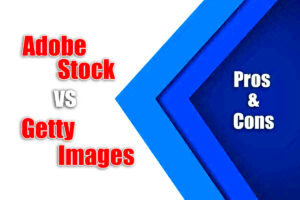 Adobe Stock vs Getty Pros  Cons