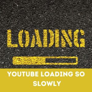 Why Is YouTube Loading So Slowly  Scopi Tech