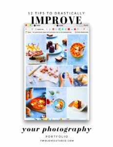 12 Tips To Drastically Improve Your Photography Portfolio
