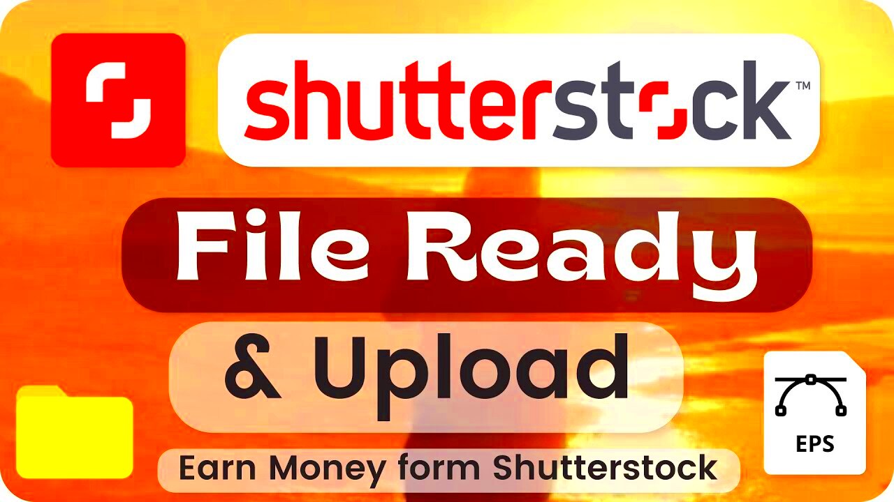 How to ready file for shutterstock  Shutterstock Upload Process