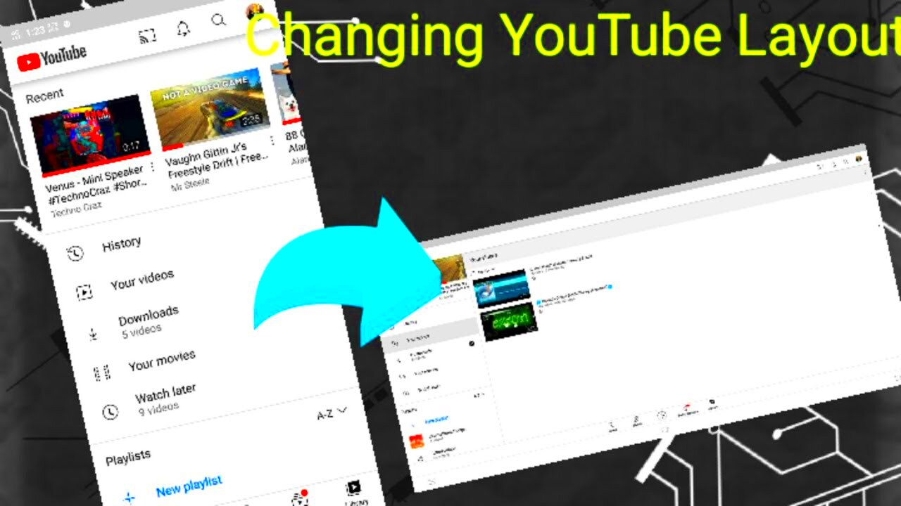 How to change the layout of YouTube in Android  YouTube