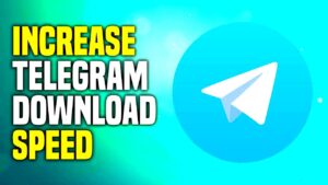 How to Increase Telegram Download Speed  Directly Fix Slow Downloading