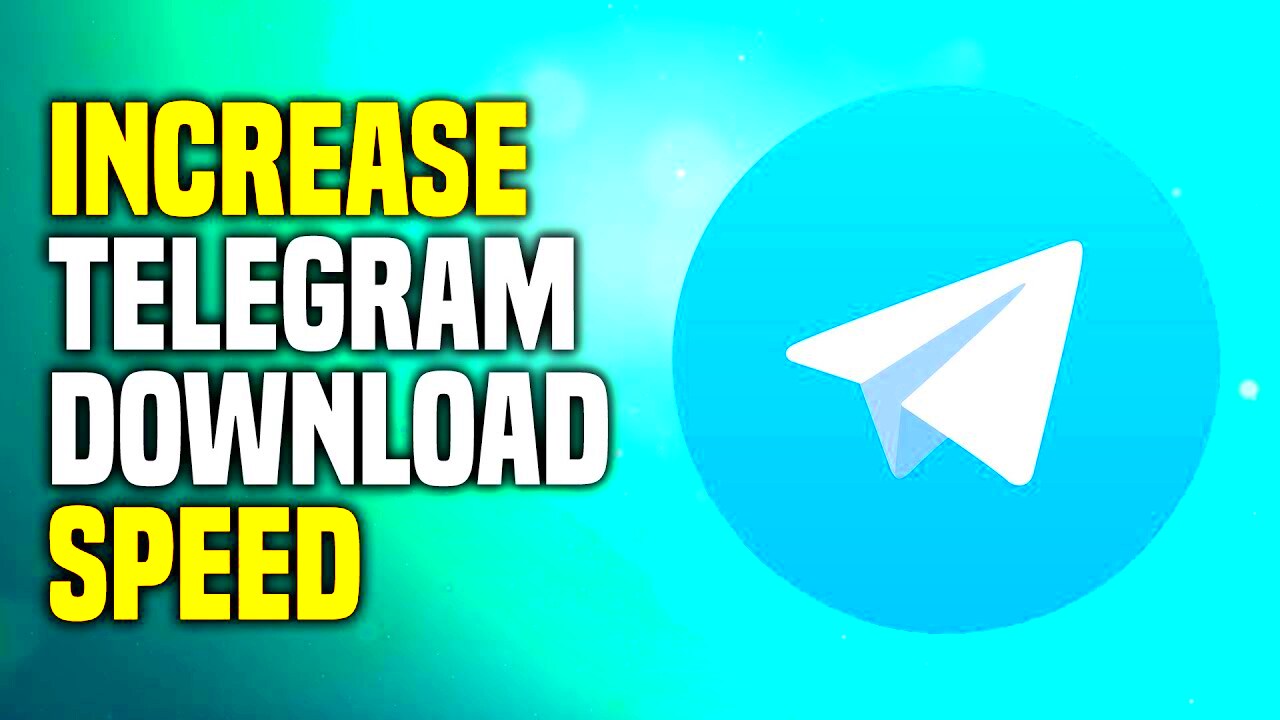 How to Increase Telegram Download Speed  Directly Fix Slow Downloading