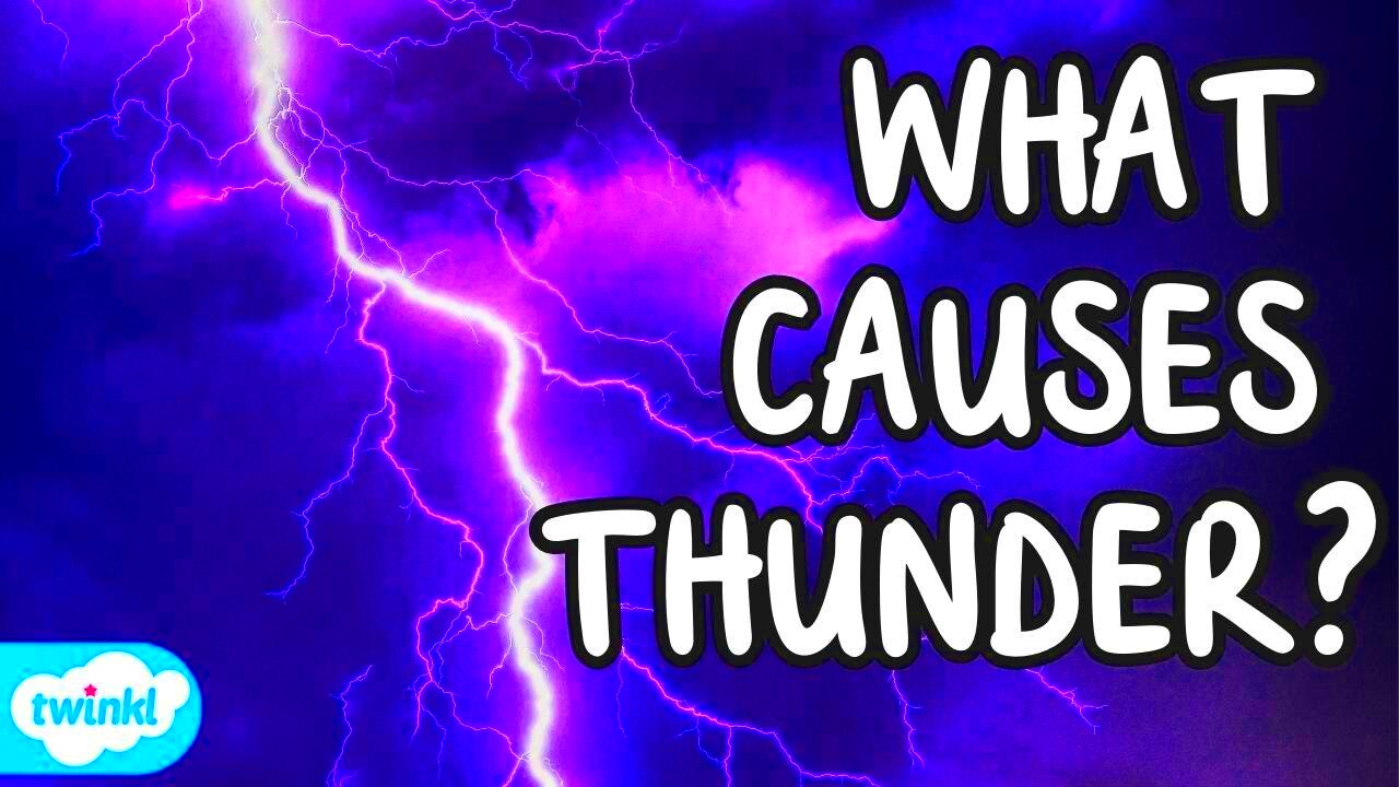 Why Does Thunder Rumble  Thunder and Lightning Facts for Kids