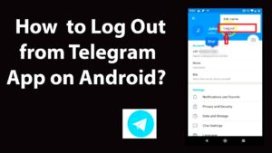 How to Log Out from Telegram App on Android  YouTube