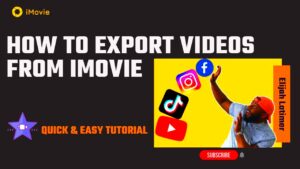 How to Export Videos From iMovie Quick  Easy  YouTube