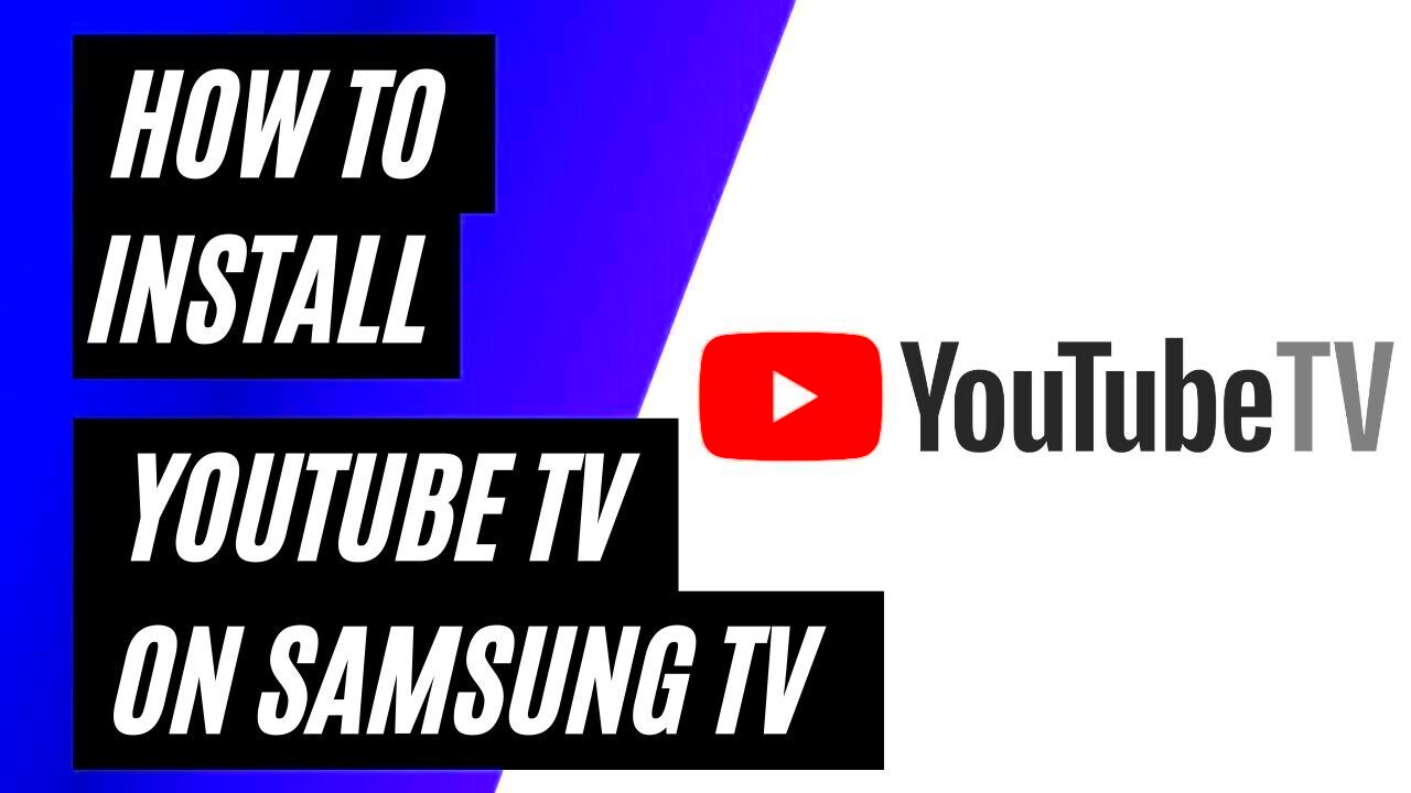 How To Install YouTube TV on Samsung Smart TV  YouTube