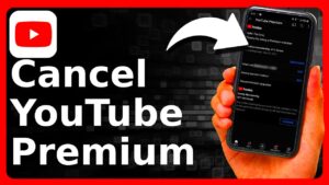 How To Cancel YouTube Premium Subscription Or Free Trial  YouTube