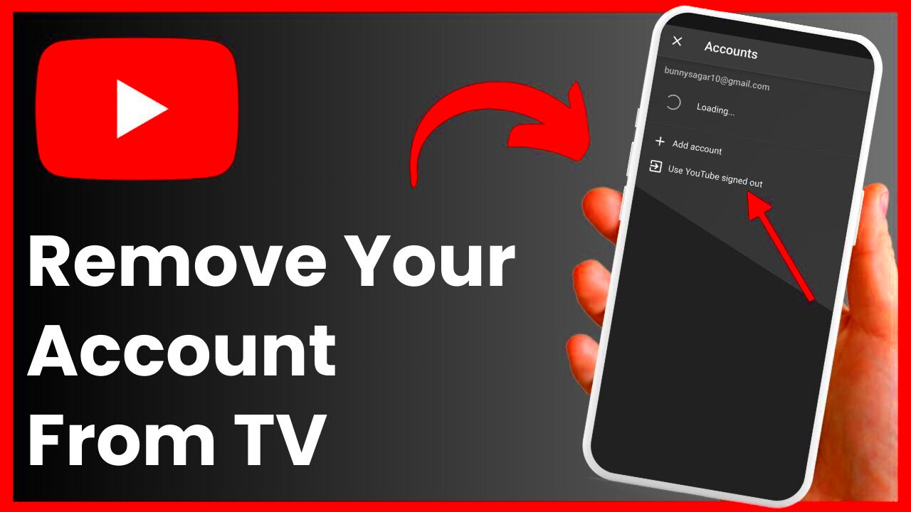 How To Remove Your Youtube Account From Tv   YouTube